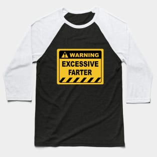 Funny Human Warning Label Excessive Farter Baseball T-Shirt